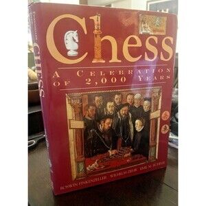 Chess : A Celebration of 2000 Years Hardcover First US Edition, Arcade 1990